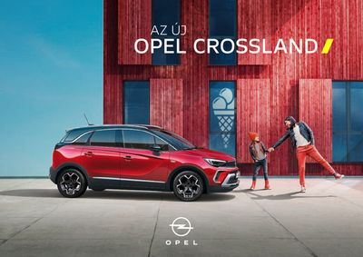 Autók, motorkerékpárok és alkatrészek kínálatok, Pápa | Opel Crossland a Opel | 2024. 01. 24. - 2024. 03. 31.