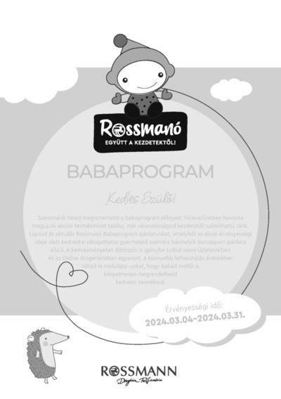 Rossmann katalógus, Piliscsaba | Rossmann Baba | 2024. 03. 04. - 2024. 03. 31.