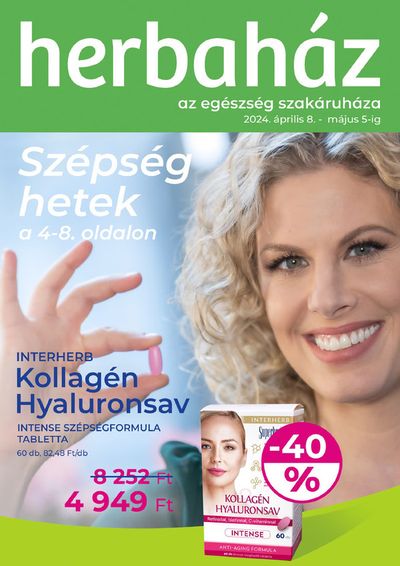 Gyógyszertárak és szépség kínálatok, Győr | Herbaház Az Egészség Szakáruháza a Herbaház | 2024. 04. 08. - 2024. 05. 05.