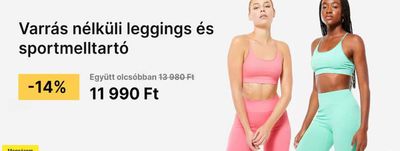 Sport kínálatok, Göd | Varrás nélküli leggings és sportmelltartó a Decathlon | 2024. 04. 15. - 2024. 04. 21.