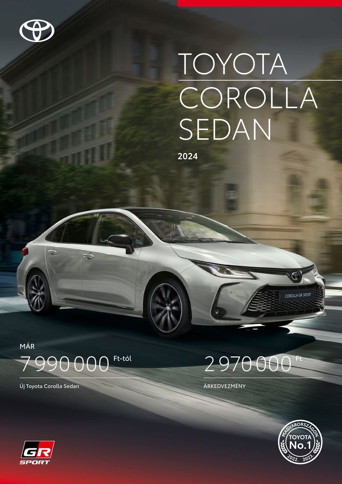 Toyota katalógus, Kecskemét | Toyota Corolla Sedan 2024 | 2024. 04. 19. - 2025. 04. 19.