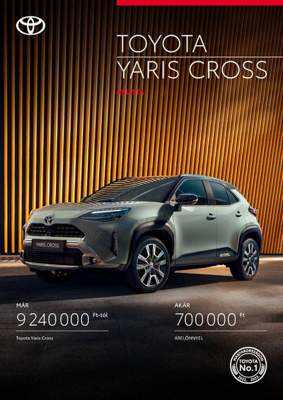 Autók, motorkerékpárok és alkatrészek kínálatok, Szombathely | Toyota YARIS CROSS a Toyota | 2024. 05. 13. - 2025. 05. 11.