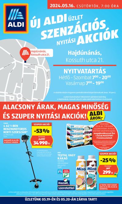 Hiper-Szupermarketek kínálatok, Szeged | Nyitás: Hajdúnánás, Kossuth utca 21. a Aldi | 2024. 05. 16. - 2024. 05. 20.