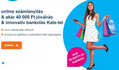 Bankok és szolgáltatások kínálatok, Sárospatak | online számlanyitás & akár 40 000 Ft jóváírás & innovatív bankolás Kate-tel a K&H Bank | 2024. 09. 20. - 2024. 09. 30.