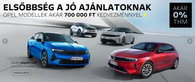 Autók, motorkerékpárok és alkatrészek kínálatok, Miskolc | Opel Akció a Opel | 2024. 09. 20. - 2024. 11. 30.