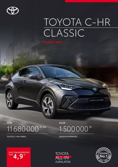 Autók, motorkerékpárok és alkatrészek Kínálatok | Toyota C-HR Hybrid a Toyota | 2024. 10. 03. - 2025. 10. 03.