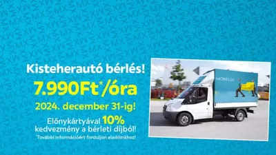 Otthon, kert és barkácsolás kínálatok, Szeged | Kisteherauto Berles! a Möbelix | 2024. 10. 08. - 2024. 12. 31.