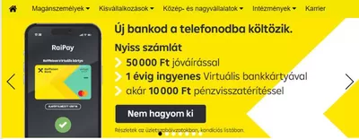 Bankok és szolgáltatások kínálatok, Budapest |  új Bankod a Telefonodba Kőltőzik a Raiffeisen Bank | 2024. 10. 09. - 2024. 10. 23.