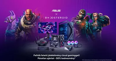 Elektronika kínálatok, Budakalász | X boosteroid a ASUS | 2024. 10. 15. - 2024. 12. 31.