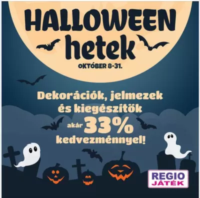 Gyermekek és szabadidő kínálatok, Budapest | Halloween hetek a Regio Jatek | 2024. 10. 16. - 2024. 10. 31.