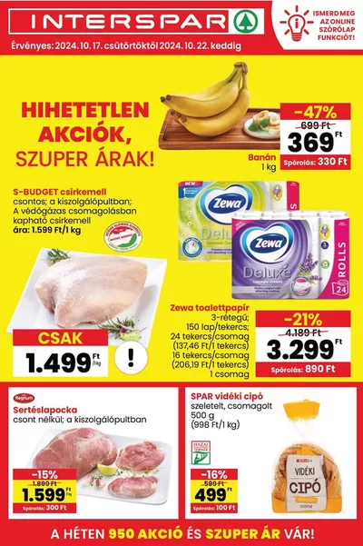 Hiper-Szupermarketek kínálatok, Győr | INTERSPAR a Interspar | 2024. 10. 17. - 2024. 10. 22.