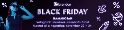 Gyermekek és szabadidő kínálatok, Szombathely | Black Friday a Brendon | 2024. 11. 14. - 2024. 11. 24.