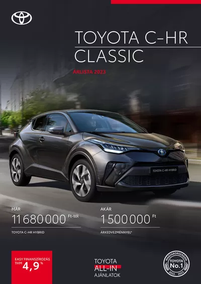 Autók, motorkerékpárok és alkatrészek Kínálatok | Toyota C-HR Hybrid a Toyota | 2024. 11. 20. - 2025. 11. 20.