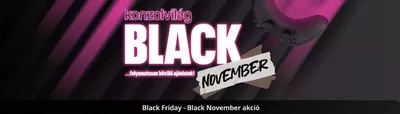 Elektronika Kínálatok | Black November a Konzol Világ | 2024. 11. 20. - 2024. 11. 30.