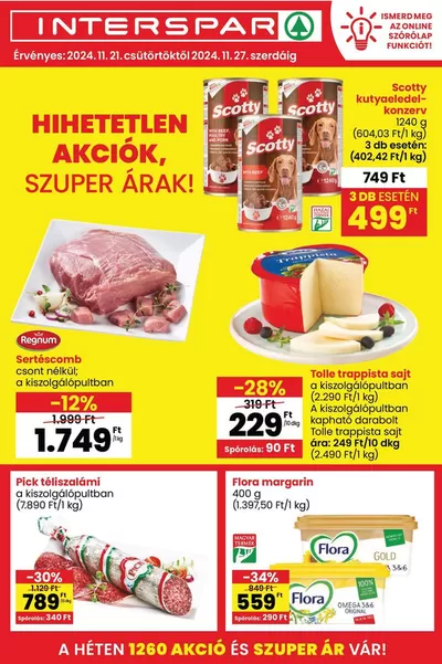 Hiper-Szupermarketek kínálatok, Nyíregyháza | Vonzó különleges ajánlatok mindenki számára a Interspar | 2024. 11. 21. - 2024. 11. 27.