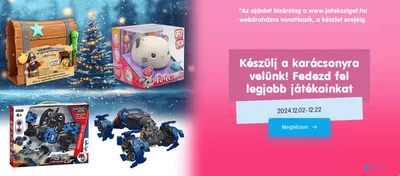 Játéksziget katalógus, Debrecen | Készülj a karácsonyra velünk! Fedezd fel legjobb játékainkat | 2024. 12. 02. - 2024. 12. 22.