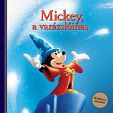 Disney - Mickey, a varázslóinas - Kedvenc meséim kínálat, 520 Ft a Libri -ben