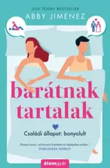 Barátnak tartalak - Családi állapot: bonyolult kínálat, 2624 Ft a Libri -ben