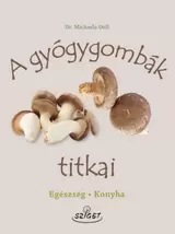 A gyógygombák titkai kínálat, 890 Ft a Libri -ben