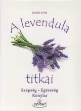 A levendula titkai kínálat, 890 Ft a Libri -ben