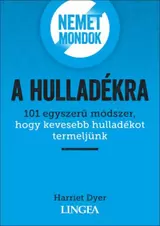 Nemet mondok a hulladékra kínálat, 716 Ft a Libri -ben