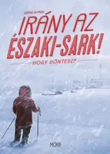 Irány az Északi-sark! kínálat, 999 Ft a Libri -ben