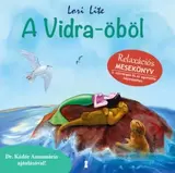 A Vidra-öböl - Relaxációs mesekönyv kínálat, 2392 Ft a Libri -ben